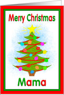 Merry Christmas Mama Tree Ornaments from Child card