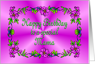Happy Birthday Mama Pink with Flowers card