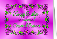 Happy Birthday Personal Trainer Pink with Flowers card