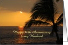 10th Anniversary to Husband Hawaiian Sunset Custom Text card