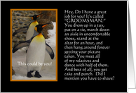 Will you be my Groomsman Penguin Humor card
