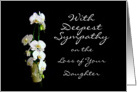 Deepest Sympathy Daughter White Orchids card