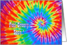 Feel Groovy Soon Tie-Dye Get Well card