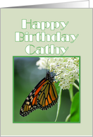 Happy Birthday, Cathy, Monarch Butterfly on White Milkweed Flower card