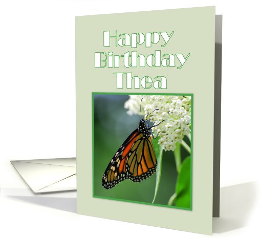 Happy Birthday, Thea, Monarch Butterfly on White Milkweed Flower card