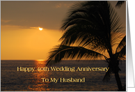 40th Anniversary to Husband Hawaiian Sunset card