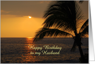 Happy Birthday to Husband Hawaiian Sunset Custom Text card