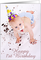 Happy 1st Birthday! (Messy baby with cake everywhere) card