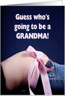 Guess who’s going to be a GRANDMA! (Belly with pink ribbon on blue) card