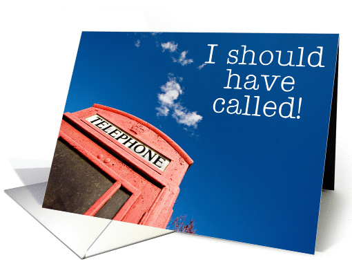 I should have called! (Telephone booth) card (414777)