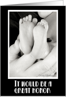 Great honor...Godparent(baby’s feet, B&W) card