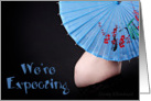 We’re expecting (Asian umbrella) card