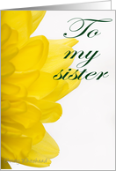To my sister... (yellow petals) card