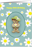 40th Birthday Card, Teddy Bear And White Flowers, Custom Text card
