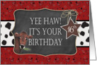 Yee Haw Bandanna Cowboy 16th Birthday card