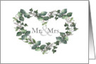 Mr Mrs Just Married Ivy Eucalyptus Heart Congratulations card