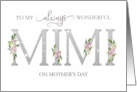 To Mimi Mothers Day Pink Hydrangea Blooms Always card