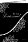 Be My Bridesmaid in Black and Silver card