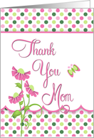 Butterfly Polka Dot & Daisie Thank You Mom in Hot Pink and Lime Green card