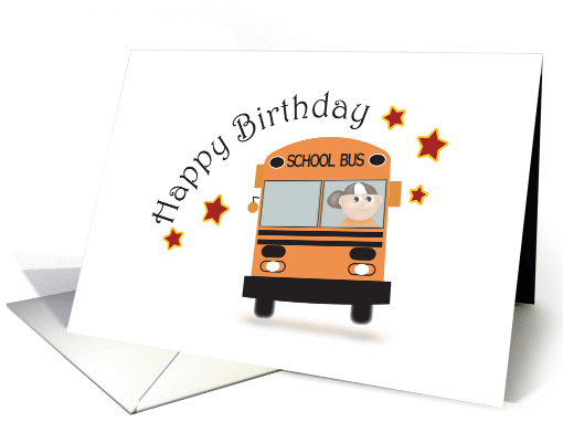 Happy Birthday School Bus Driver card (1443318)