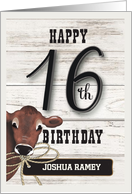 Personalized Name 16 Happy Birthday Country Cowboy With Cow Rope card