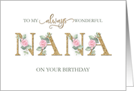 Nana Happy Birthday Pink Roses Floral card