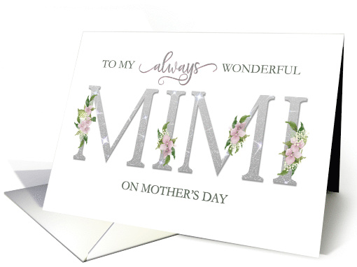 To Mimi Mothers Day Pink Hydrangea Blooms Always card (1677002)