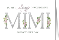 To Mimi Mothers Day Pink Hydrangea Blooms Always card