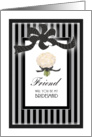 Friend of the Bride Ribbon Collection #11 card