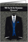 Will You Be My Our Groomsman Blue Tie and Black Suit Custom card