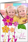 for Mom on Mother’s Day Fun Floral Custom Photo card