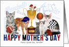 Funny Mother’s Day Cats Sports Theme with Custom Text card