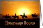 Welcome Home Western Cowgirls and Cowboys card