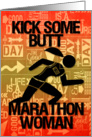 Good Luck Marathon Woman Kick Some Butt card