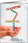 Juvenile Diabetes Get Well Life is a Balancing Act card