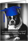 President’s Award Educational Achievement Boston Terrier Dog card