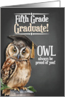 5th Grade Graduate Chalkboard OWL Always be Proud of You card