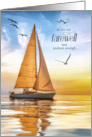 Farewell Nautical Sailing Theme Anchors Aweigh card
