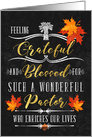 for Pastor Thanksgiving Blessings Chalkboard and Autumn Leaves card