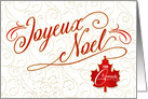 Joyeux Noel Christmas from Canada with Maple Leaf in Red and Gold card