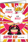 for Niece Get Well Girls Pink Superhero Comic Book Theme card