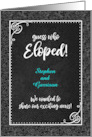 We Eloped Mr and Mr Black Damask Chalkboard Custom Names card