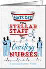 Oncology Nursing Staff Hats Off for National Nurses Week card