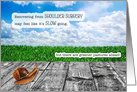 Shoulder Surgery Get Well Snail Pace with Greener Pastures Ahead card