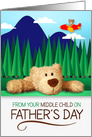 from Middle Child on Father’s Day Teddy Bear Mountain card