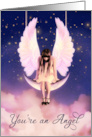 You’re and Angel Celestial Swinging on the Moon card