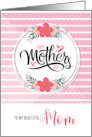 For Mom Mother’s Day Pink Bontanical and Polka Dots card