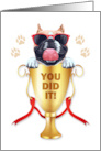 You Did It Congratulations Cute Bulldog in a Trophy card
