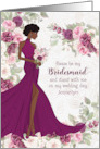 Bridesmaid Plum and Pink Ranunculus Bride with Brown Skin Custom card