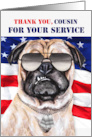 for Cousin Veterans Day Funny Patriotic Pug Dog with Flag card